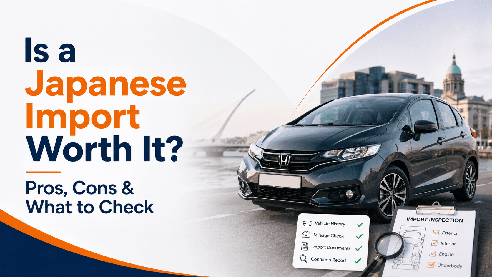 Is a Japanese Import Worth It? Pros, Cons & What to Check